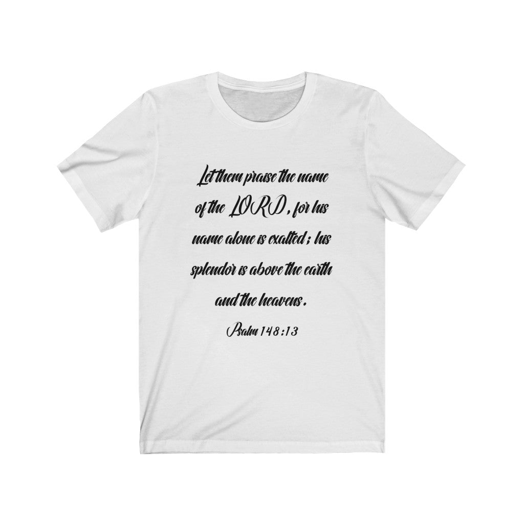 THE LORD Is Exalted Jersey Tee